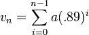 v_n = \sum_{i=0}^{n-1}a(.89)^i